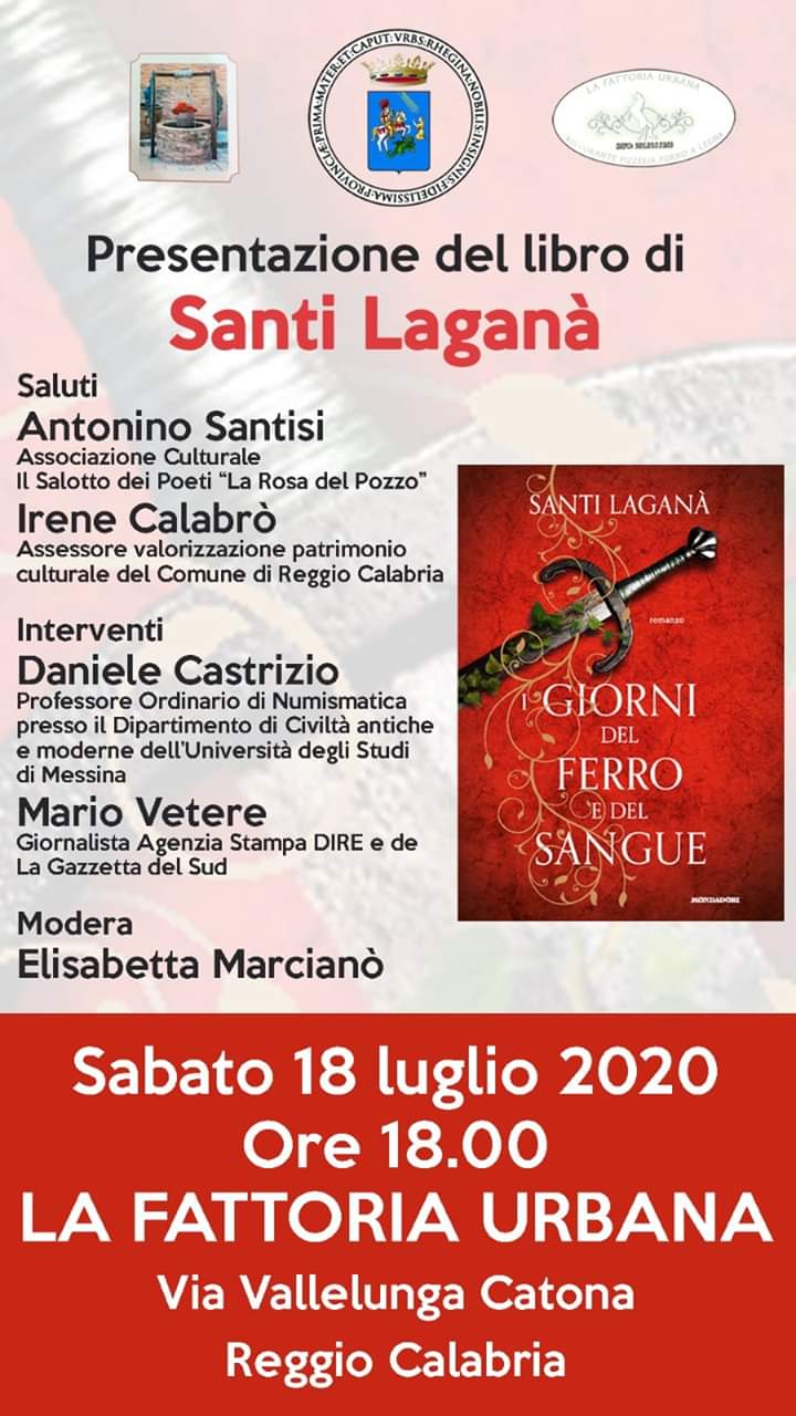 Reggio Calabria, sabato presentazione de “I giorni del ferro e del sangue” di Santi Laganà