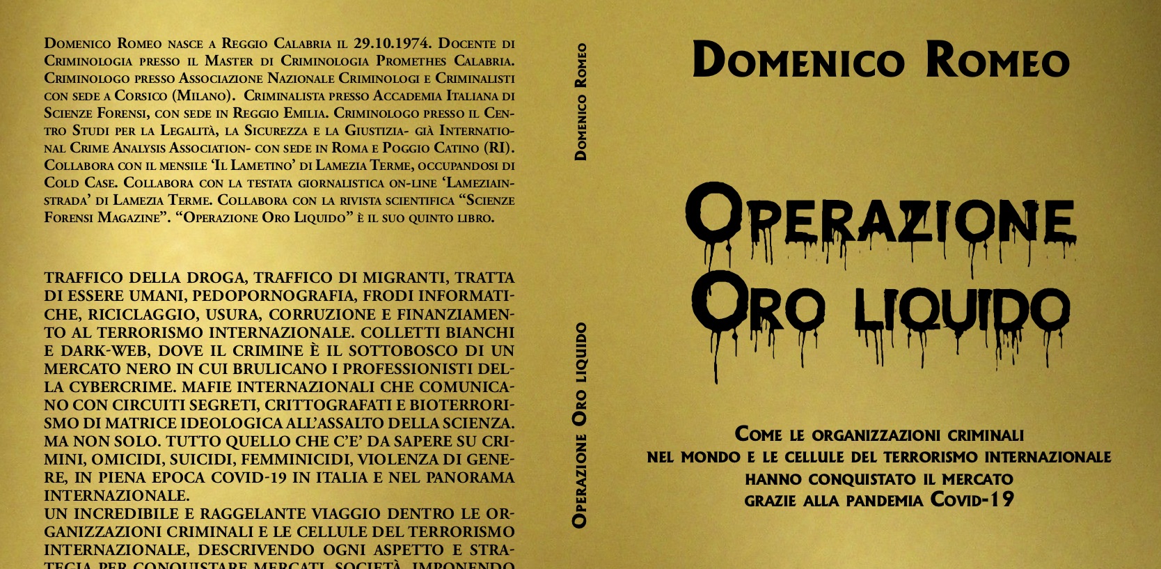 Mafia e pandemia, in libreria il nuovo lavoro di Domenico Romeo
