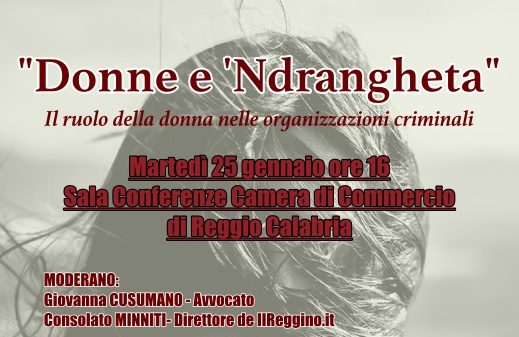 Oggi a Reggio Calabria il convegno “Donne e ‘Ndrangheta”