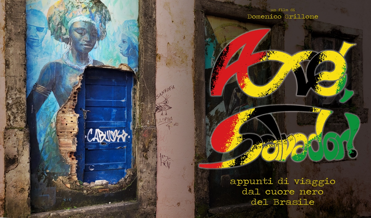 “Axe Salvador”, il grande cuore di Bahia nel documentario di Grillone