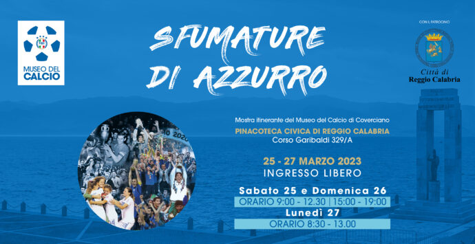 Sfumature di Azzurro, a Reggio Calabria la mostra itinerante del Museo del Calcio
