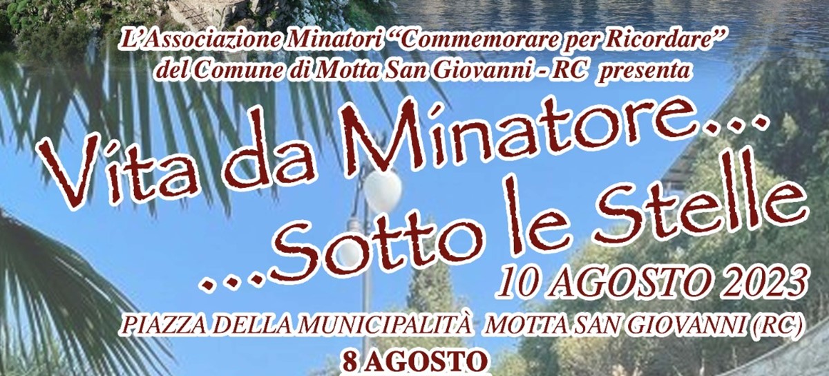 Motta San Giovanni, tutto pronto per la 6° edizione della manifestazione “Vita da Minatore”