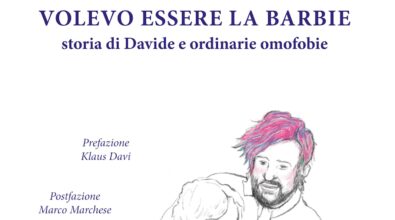 Reggio Pride, presentazione del libro “Volevo essere la Barbie, storia di Davide e ordinarie omofobie”