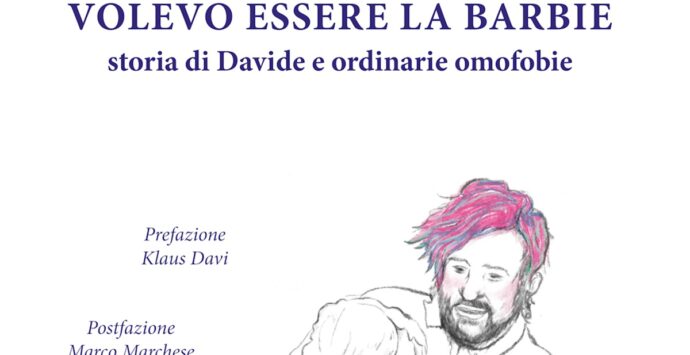 Reggio Pride, presentazione del libro “Volevo essere la Barbie, storia di Davide e ordinarie omofobie”