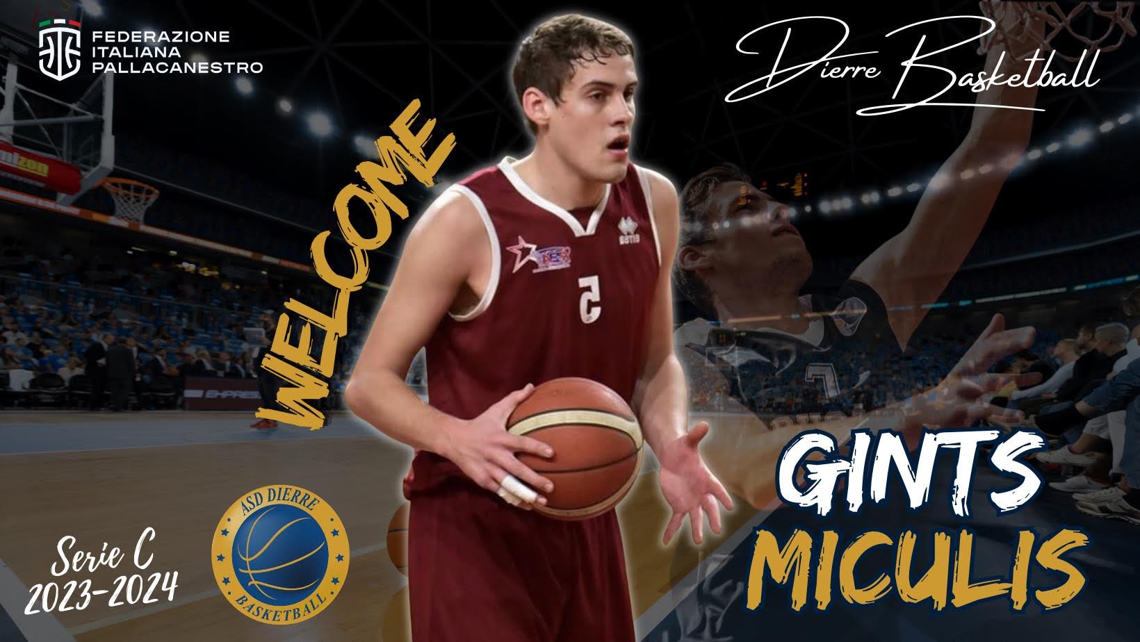 Basket, colpo Dierre: arriva Gints Miculis