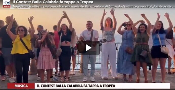 Fa tappa a Tropea il contest LaC “Balla Calabria”. Partecipare è semplicissimo