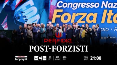 Post-forzisti: a Perfidia focus sul primo congresso di FI senza Berlusconi e il nuovo corso di Tajani
